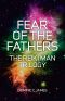 [The Reiki Man Trilogy 02] • Fear of the Fathers · the Reiki Man Trilogy